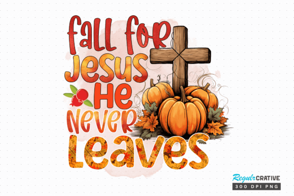 Fall for Jesus He Sublimation Design: Graphics & Crafts Review