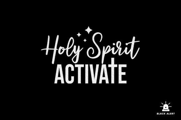 Holy Spirit Activate Boho Christian SVG for Crafts & Graphics