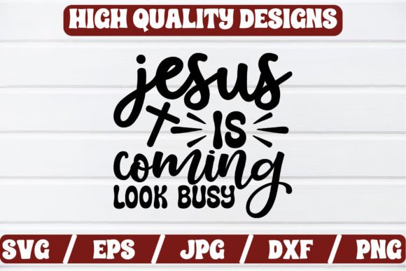 Jesus is Coming Look Busy SVG: An Embroidery Review