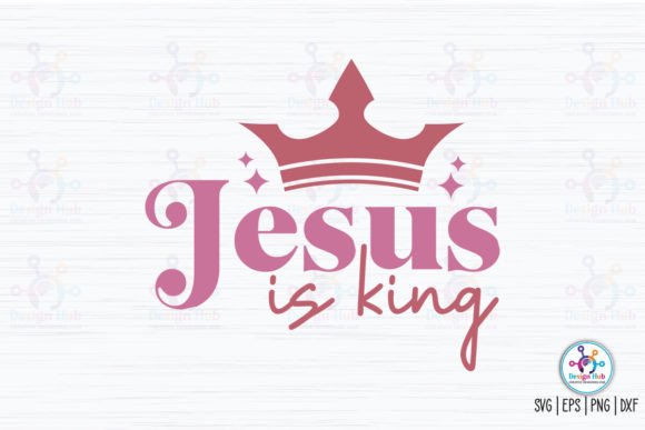 Jesus is King Retro SVG: Graphics & Crafts Review