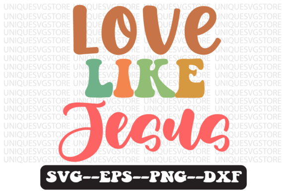 Love Like Jesus Quote Retro Svg: Graphics & Crafts Review