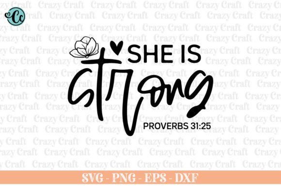She is Strong SVG: Graphics for Faith Crafts